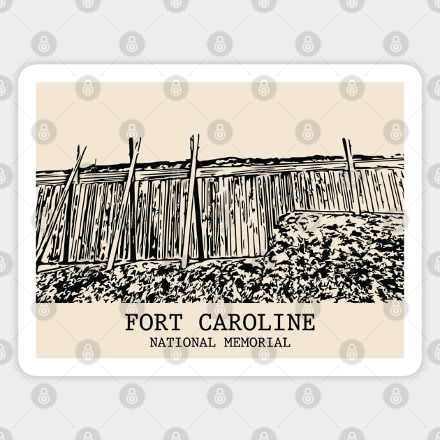 Fort Caroline National Memorial Magnet by Lakeric